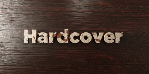 Hardcover - grungy wooden headline on Maple  - 3D rendered royalty free stock image. This image can be used for an online website banner ad or a print postcard.