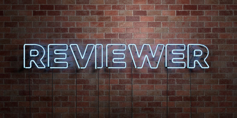 REVIEWER - fluorescent Neon tube Sign on brickwork - Front view - 3D rendered royalty free stock picture. Can be used for online banner ads and direct mailers..