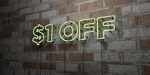 Fototapeta na wymiar $1 OFF - Glowing Neon Sign on stonework wall - 3D rendered royalty free stock illustration. Can be used for online banner ads and direct mailers..