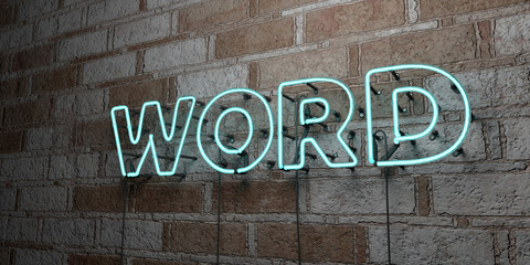 Fototapeta premium WORD - Glowing Neon Sign on stonework wall - 3D rendered royalty free stock illustration. Can be used for online banner ads and direct mailers..