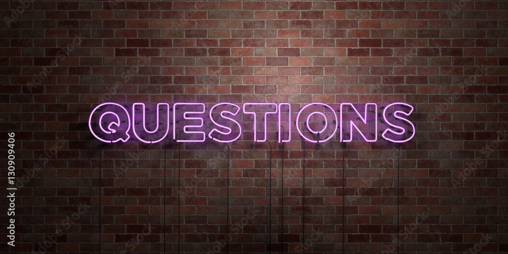 Fototapete QUESTIONS - fluorescent Neon tube Sign on brickwork - Front view - 3D rendered royalty free stock picture. Can be used for online banner ads and direct mailers..