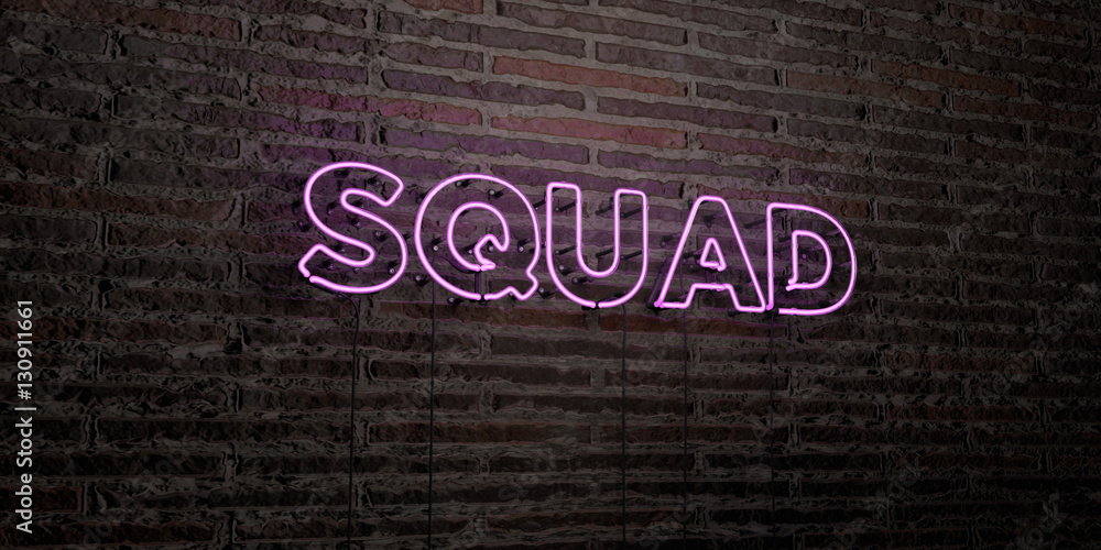 Fototapete squad -realistic neon sign on brick wall background - 3d rendered royalty free stock image. can be u