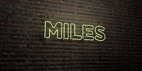 MILES -Realistic Neon Sign on Brick Wall background - 3D rendered royalty free stock image. Can be used for online banner ads and direct mailers..