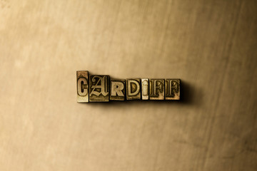 CARDIFF - close-up of grungy vintage typeset word on metal backdrop. Royalty free stock - 3D rendered stock image.  Can be used for online banner ads and direct mail.