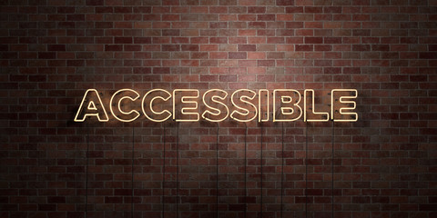 ACCESSIBLE - fluorescent Neon tube Sign on brickwork - Front view - 3D rendered royalty free stock picture. Can be used for online banner ads and direct mailers..