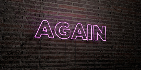 AGAIN -Realistic Neon Sign on Brick Wall background - 3D rendered royalty free stock image. Can be used for online banner ads and direct mailers..