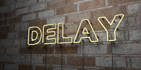 DELAY - Glowing Neon Sign on stonework wall - 3D rendered royalty free stock illustration.  Can be used for online banner ads and direct mailers..