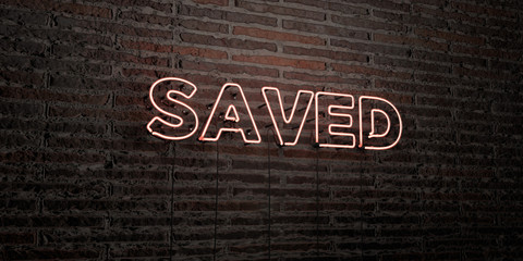 SAVED -Realistic Neon Sign on Brick Wall background - 3D rendered royalty free stock image. Can be used for online banner ads and direct mailers..
