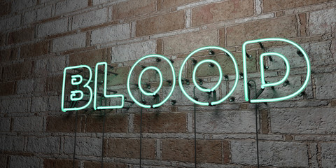 BLOOD - Glowing Neon Sign on stonework wall - 3D rendered royalty free stock illustration.  Can be used for online banner ads and direct mailers..