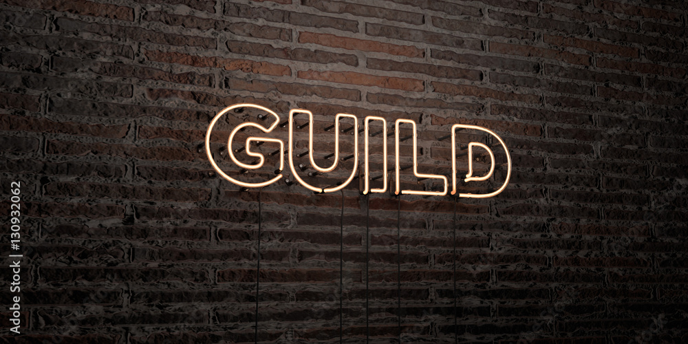 Fototapete guild -realistic neon sign on brick wall background - 3d rendered royalty free stock image. can be u