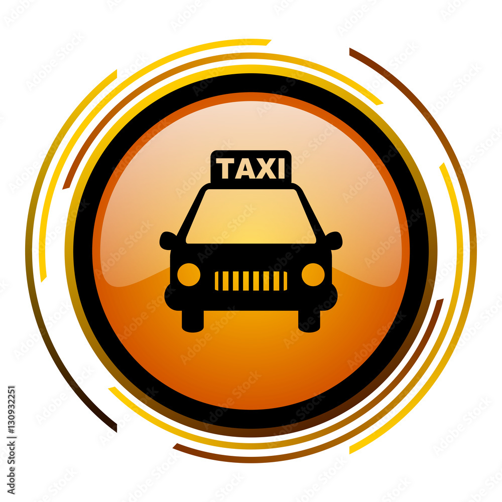 Poster Taxi sign vector icon. Modern design round orange button isolated on white square background for web and application designers in eps10. 