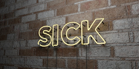 SICK - Glowing Neon Sign on stonework wall - 3D rendered royalty free stock illustration.  Can be used for online banner ads and direct mailers..
