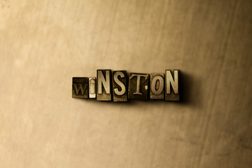 WINSTON - close-up of grungy vintage typeset word on metal backdrop. Royalty free stock - 3D rendered stock image.  Can be used for online banner ads and direct mail.