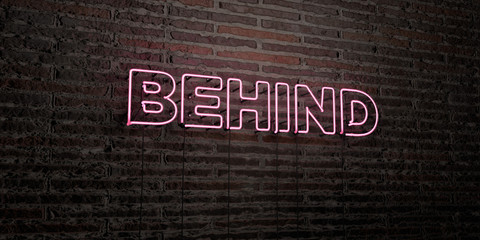 BEHIND -Realistic Neon Sign on Brick Wall background - 3D rendered royalty free stock image. Can be used for online banner ads and direct mailers..