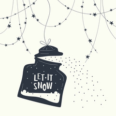 Cover design. Glass jar with lid and the phrase let it snow. At the top of the postcard garland with stars.
