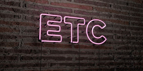 ETC -Realistic Neon Sign on Brick Wall background - 3D rendered royalty free stock image. Can be used for online banner ads and direct mailers..