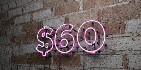 $60 - Glowing Neon Sign on stonework wall - 3D rendered royalty free stock illustration.  Can be used for online banner ads and direct mailers..