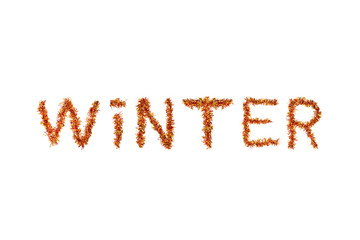 Inscription WINTER made of  red and yellow tinsel on a white background. Isolated