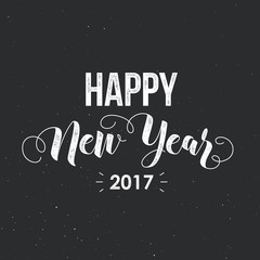 Happy New Year 2017 - modern calligraphy lettering, vintage letterpress effect. Vector illustration for greeting cards, posters, banners.