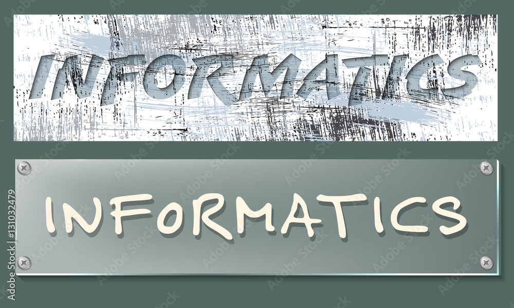 Poster vector abstract banners with the words informatics