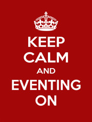 Vertical rectangular red-white motivation sport eventing poster based in vintage retro style Keep clam and carry on