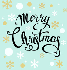 Merry Christmas beautiful lettering, handmade calligraphy. Black letters, golden and white snowflakes on blue background. Vector Illustration for winter holidays. Calligraphy Font style Banner