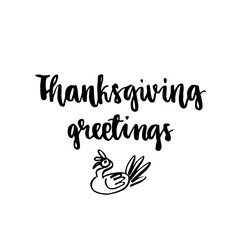 Thanksgiving greetings! The inscription  handdrawing of  ink on a white background. Vector Image. It can be used for website design, article, phone case, poster, t-shirt, mug etc.