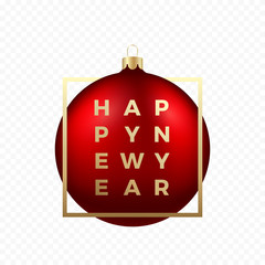 Red Christmas Ball on Transparent Background with Golden Modern Typography New Year Greetings in a Frame. Classy Sticker.