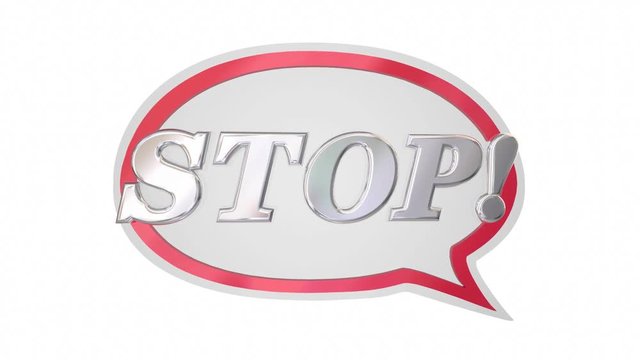 Stop Word End Halt Message Speech Bubble 3d Animation