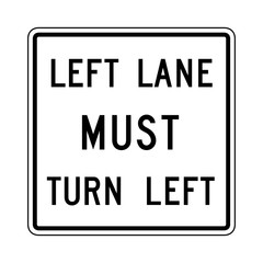 Left lane must turn left sign road vector.