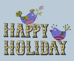 Vector illustration: Hand drawn lettering of Happy Holidays with birds bullfinch