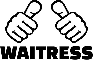 Waitress with thumbs. T-Shirt design.