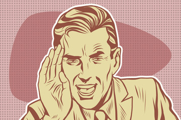 Pop art retro man shouting