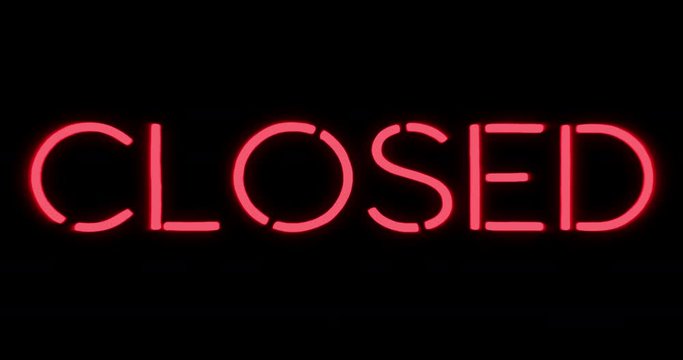 flickering blinking red neon sign on black background, closed restaurant shop bar sign concept