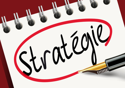 Stratégie - entreprise - objectif - challenge