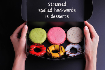 Inspiration motivation quote Stressed spelled backwards is desserts. Diet, Mindfulness, healthy lifestyle concept.