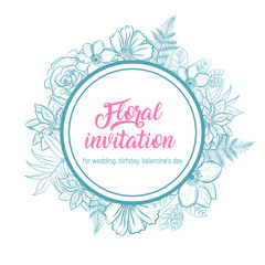Floral invitation card for wedding, birthday, or Valentine's day. Frame round shape with flower design. Template for design invitations. Vector illustration in the Botanical style.