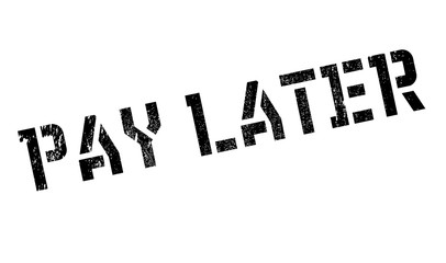 Pay later stamp. Grunge design with dust scratches. Effects can be easily removed for a clean, crisp look. Color is easily changed.