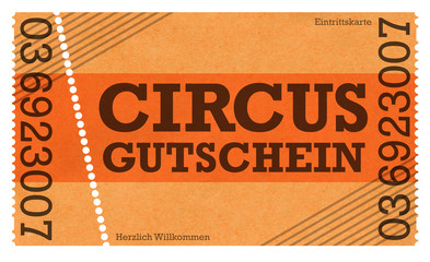 Zirkus Circus Ticket Gutschein Eintritt - klassische Eintrittskarte - Einladung