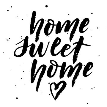 Hand ink lettering "Home sweet home" with heart. Dry brush lettering. Vector illustration. Hand lettering typography poster. Can be used for housewarming posters, greeting cards, home decorations.