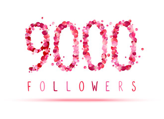9000 (nine thousand) followers