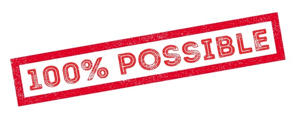 100 percent possible rubber stamp