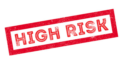 High Risk rubber stamp