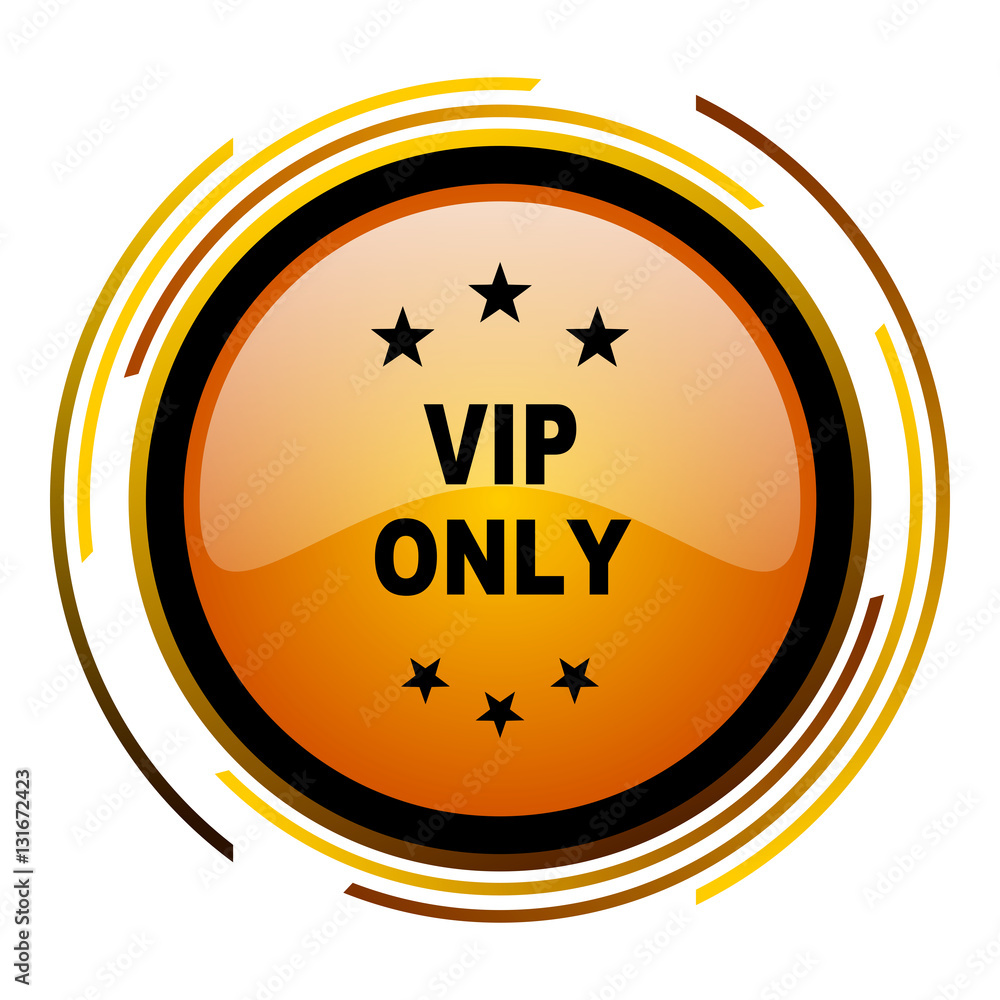 Aufkleber VIP only sign vector icon. Modern design round orange button isolated on white square background for web and application designers in eps10.