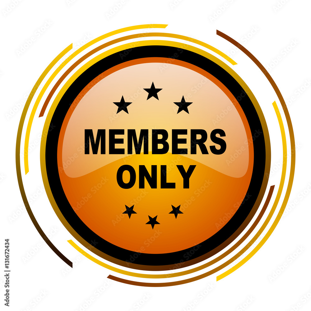 Poster Members only sign vector icon. Modern design round orange button isolated on white square background for web and application designers in eps10.
