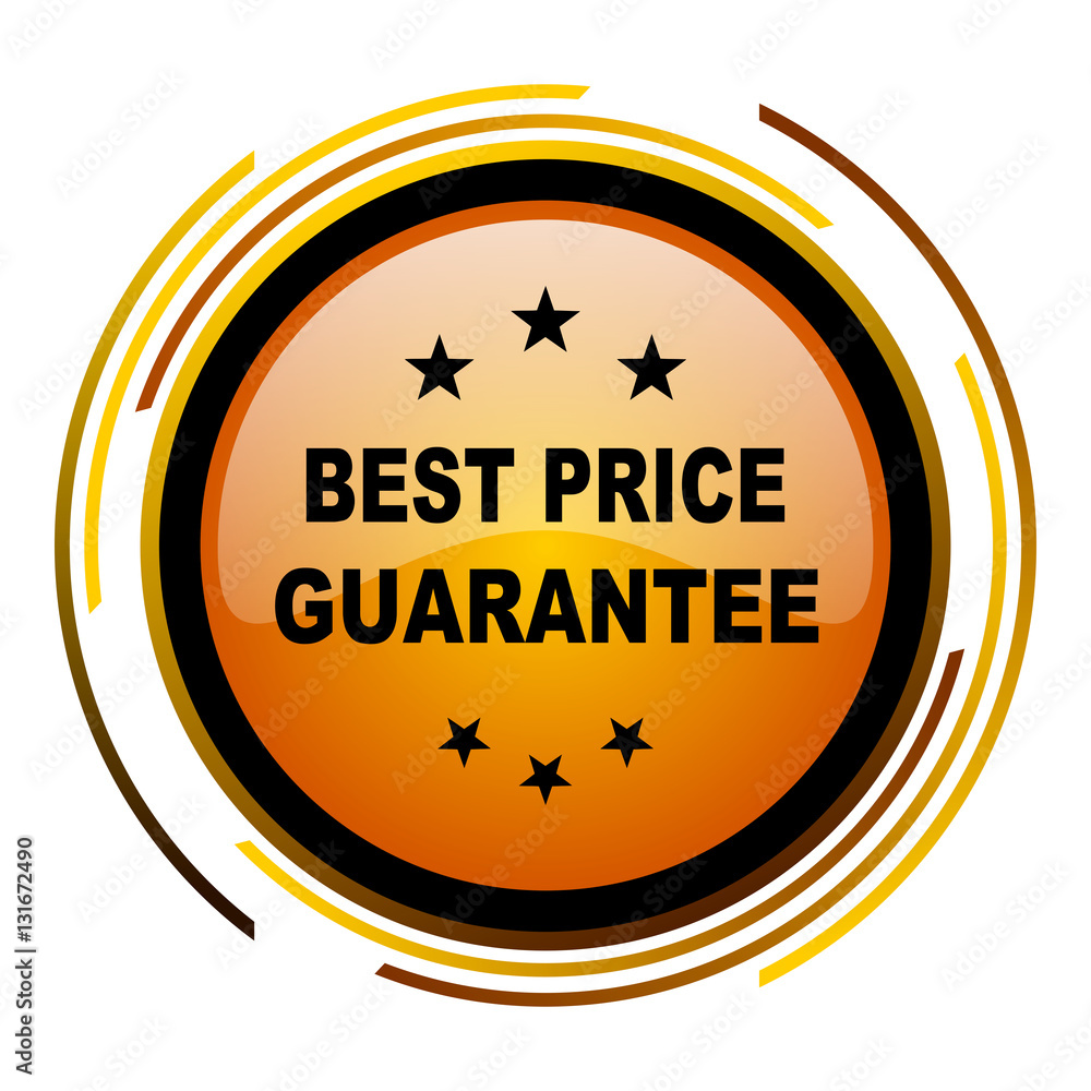 Poster Best price guarantee sign vector icon. Modern design round orange button isolated on white square background for web and application designers in eps10.