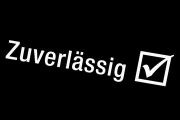 Obraz premium Zuverlässigkeit garantiert