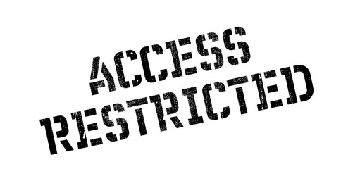 Access Restricted rubber stamp