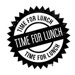 Obraz premium Time for lunch stamp. Grunge design with dust scratches. Effects can be easily removed for a clean, crisp look. Color is easily changed.