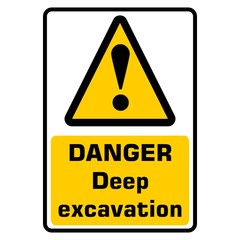 Yellow and black deep excavations waning sign